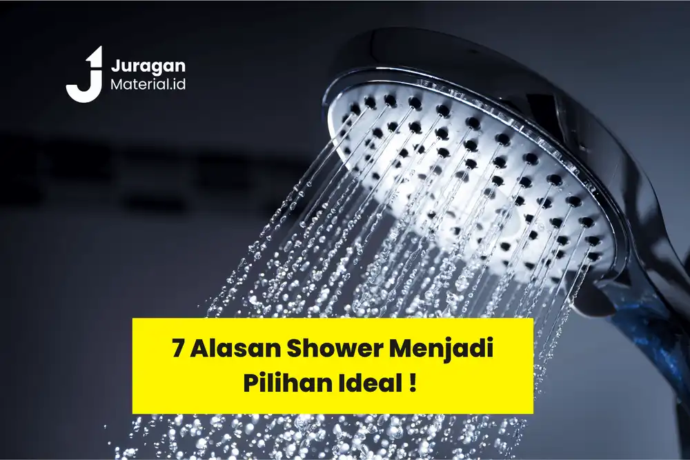 7 Alasan Shower - Juraganmaterial.png