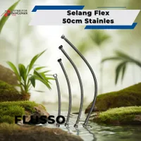Foto dari produk Aksesoris Flusso Selang Flex Stainless Ukuran 50 cm