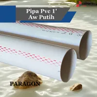 Foto dari produk Pipa PVC Paragon Ukuran 1" Tipe AW Warna Putih