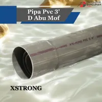 Foto dari produk Pipa PVC Xstrong Mof Ukuran 3" Tipe D Warna Abu